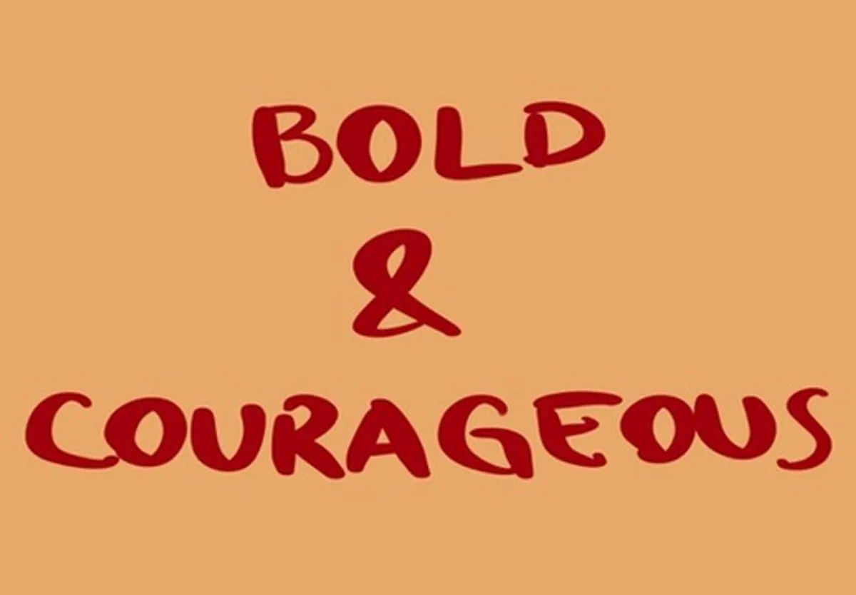 Bold & Courageous - Do One Uncomfortable Thing Every Day for 14 Days